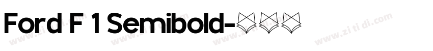 Ford F 1 Semibold字体转换